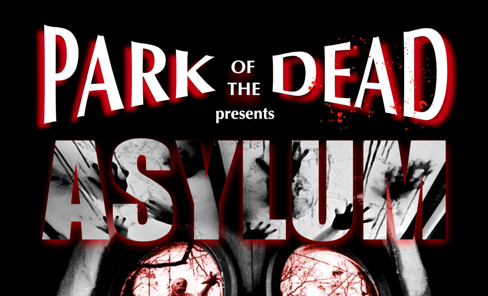 PARK OF THE DEAD RETURNS WITH ‘ASYLUM’ THIS OCTOBER