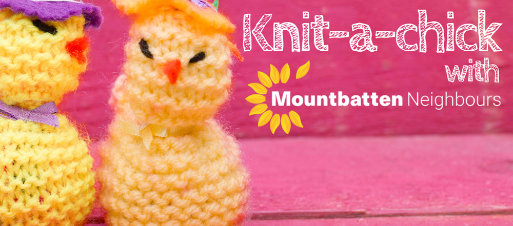 KNIT-A-CHICK WITH MOUNTBATTEN NEIGHBOURS