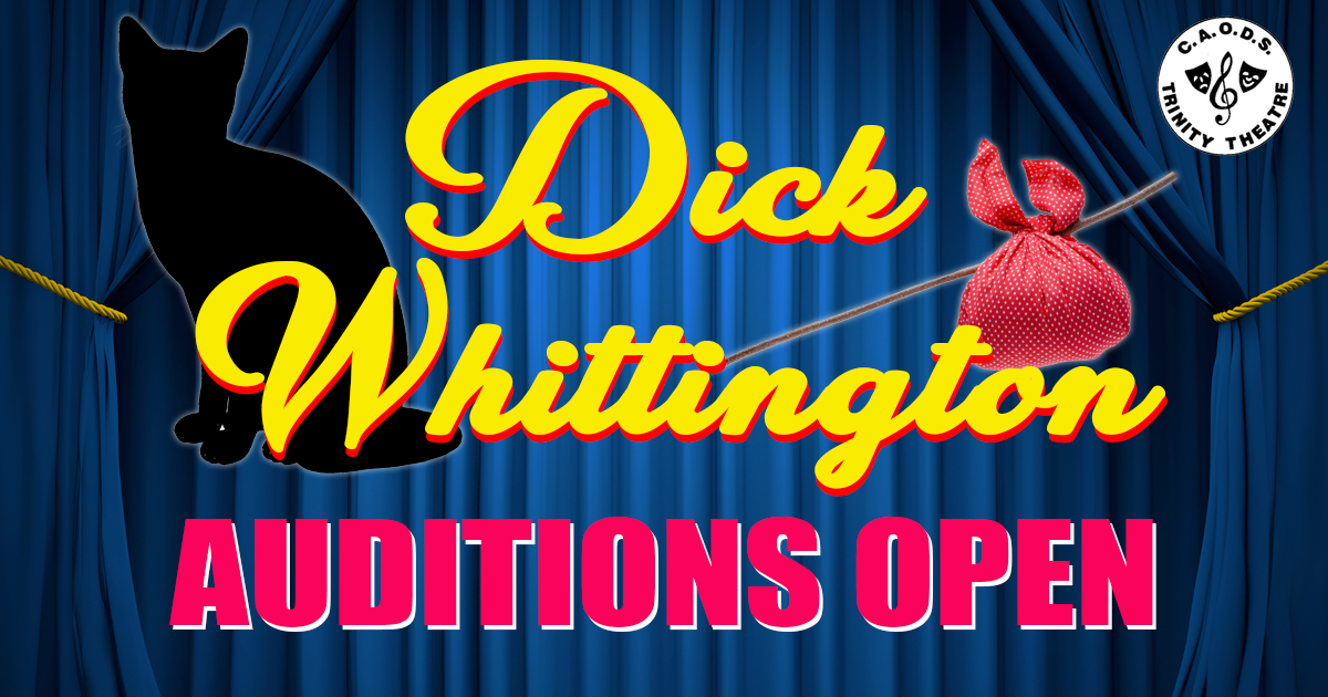 TRINITY THEATRE TO HOLD OPEN AUDITIONS FOR DICK WHITTINGTON