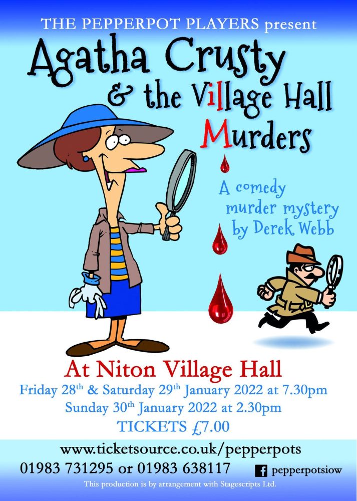 The Pepperpot Players Present Agatha Crusty & The Village Hall Murders... At Niton Village Hall.