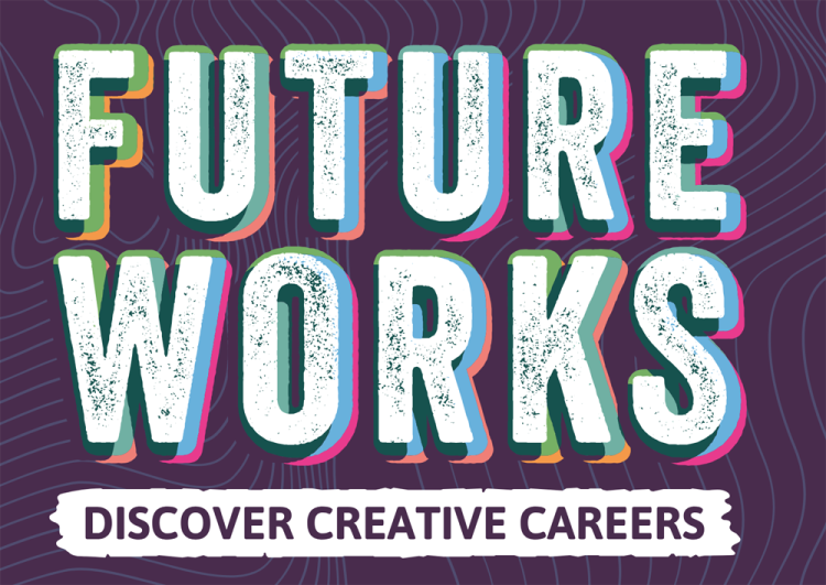 YOUNG CREATIVES INVITED TO FUTURE WORKS EVENT IN NEWPORT