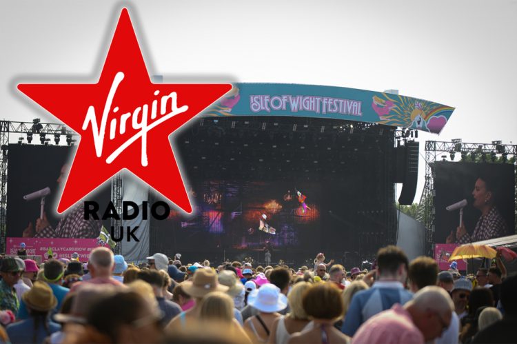 ISLE OF WIGHT FESTIVAL ADDED TO VIRGIN RADIO’S SUMMER OF LIVE MUSIC